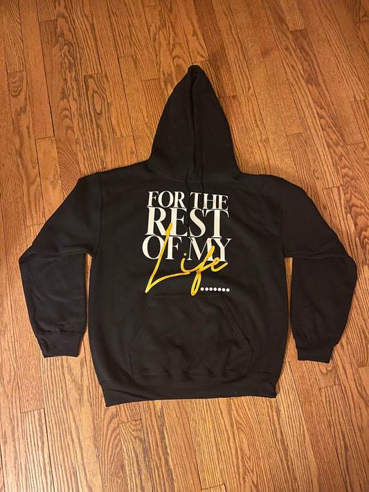 For The Rest of My Life Series